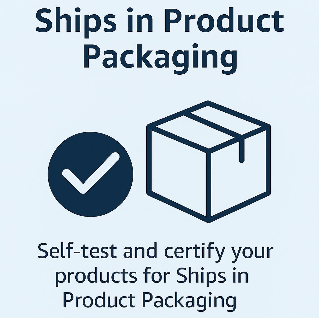 How to Self-Test Your Products for Amazon’s Ships in Product Packaging ...